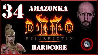 Diablo II Resurrected HC  Amazonka 34 Zagrajmy PL Poczciwa Andy [upl. by Azilem]