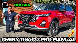 🚗🔥 CHERY TIGGO 7 PRO caja manual a buen precio pero ¿vale la pena mi opinión│Motores Bolivianos 🔥 [upl. by Lamont]