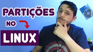 Como Particionar Corretamente o HD Para Instalar o Linux [upl. by Roseanna269]