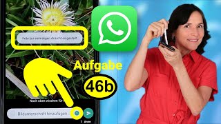 WhatsApp Tipp Foto zur einmaligen Ansicht Aufgabe 46b Android Kurs für Einsteiger [upl. by Atikat]