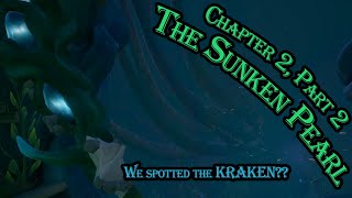 Lets Play Sea of Thieves  The Sunken Pearl Chapter 2 Part 2 [upl. by Nassah]