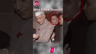 Who killed Lal Bahadur Shastri shorts [upl. by Adnirolc777]