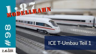 ICE TUmbau Teil 1  98 [upl. by Drageruaeb253]