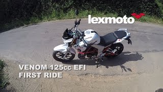 Lexmoto Venom 125cc EFI First Ride [upl. by Jeconiah832]