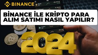 2024 Binance Kayıt Olma  Kimlik Doğrulama Adımları  Kripto Para Borsasına Giriş [upl. by Dario49]