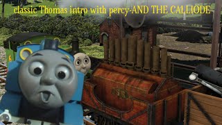 Classic Thomas intro with Percy and the calliope [upl. by Vite]