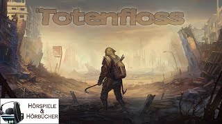 Totenfloss  Hörspiel [upl. by Mimi]