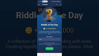 Riddle of the Day X Empire  A collecting of assets for trading with Ease X Empire Code [upl. by Bertila]