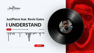 Kevin Gates JustPierre  I Understand Official Visualizer [upl. by Anitaf]