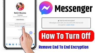 how to turn off end to end encryption in messenger  remove end to end encryption messenger [upl. by Ettenuahs]