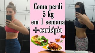 COMO EMAGRECI 5KG EM 1 SEMANACARDÁPIOCAMILY BALBO [upl. by Petronilla]