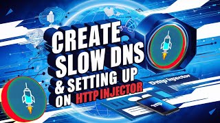 How to create Slow DNS Server  Setting UP On Http injector app  Step by Step Tutorial [upl. by Esorbma34]