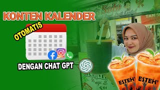 HANYA 2 MENIT BISA BIKIN KONTEN KALENDER UNTUK 1 BULAN  MENGGUNAKAN AI CHAT GPT UNTUK BISNIS ES TEH [upl. by Aja441]