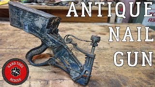 1890s Rare Antique Nail Gun Restoration [upl. by Nevanod]