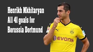 Henrikh Mkhitaryan  All goals for Borussia Dortmund 1080p HD [upl. by Laemsi453]