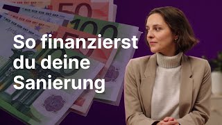 Sanierung finanzieren Ein Überblick über Kosten und Förderung [upl. by Sidoeht]