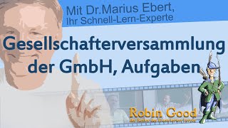 Gesellschafterversammlung der GmbH Aufgaben [upl. by Erminia]