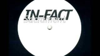 InFact  Sacrament Trance Mix [upl. by Animsaj]