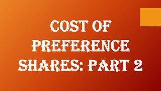 Cost of Preference Share Part 2 [upl. by Combs527]