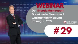 Der EnergieMarkt im August 2024  Die aktuelle Strompreis und Gaspreisentwicklung [upl. by Camm]