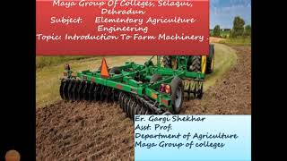 Lecture 1 Introduction to Farm Machinery [upl. by Yema]