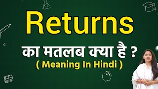 Returns meaning in hindi  Returns ka matlab kya hota hai  Word meaning [upl. by Ettelohcin269]