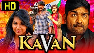 Kavan  Vijay Sethupathis Blockbuster Hindi Dubbed Full Movie l Madonna  Independence Day Special [upl. by Allehs]