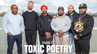 The Joe Budden Podcast Episode 771  Toxic Poetry [upl. by Raquela451]