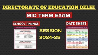 MID TERM EXAM DATE SHEET 202425 OUT । DELHI GOVERNMENT SCHOOL MID TERM EXAM DATE SHEET [upl. by Eserehc]