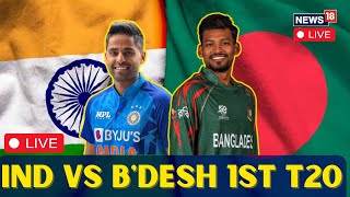 India Vs Bangladesh T20 Match LIVE  IND Beat BAN By 7 Wickets In 1st T20 Match  News18  N18L [upl. by Ecinue9]