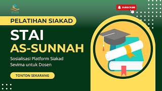 Pelatihan Sosialisasi Siakad Dosen STAI AsSunnah Deli Serdang [upl. by Llenrahs]