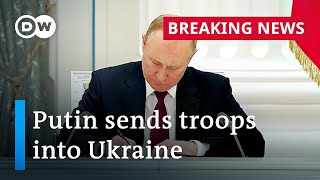 Putin orders Russian troops into Ukraine separatist regions  DW News [upl. by Anirtal]