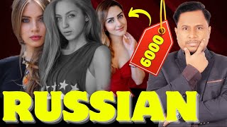 6000 Mein Russian Mil Jayegi  Why Indian Obsessed with Russian Girls [upl. by Joab316]