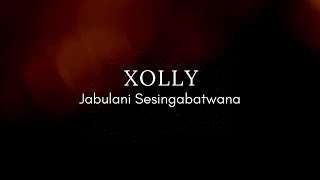 Jabulani Sesingabantwana By Xolly [upl. by Standush71]