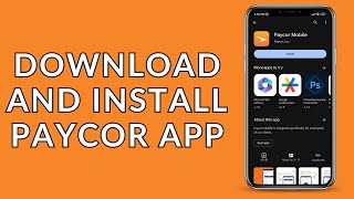 Paycor App How to Download and Install Paycor App [upl. by Hakim]