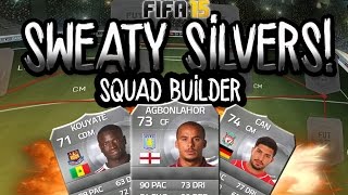 SWEATY SILVERS SQUAD BUILDER FIFA 15 ULTIMATE TEAM [upl. by Emmott]