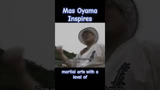 Mas Oyama Inspires a generation martialarts kyokushin bjj [upl. by Cowles]