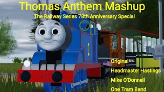 thomas anthem mashup original headmaster hastings mike odonnell and one tram band [upl. by Waddington109]