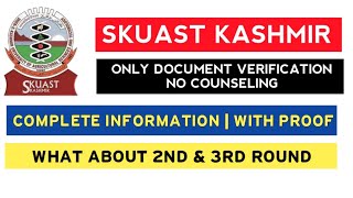 SKUAST KASHMIR NEW COUNSELING UPDATE 2024 [upl. by Nylyoj433]