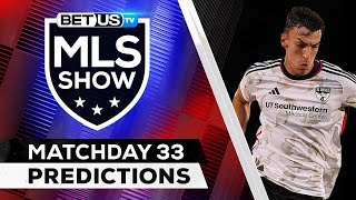 MLS Picks Matchday 33  MLS Predictions Best Soccer Odds amp Free Tips [upl. by Winsor]