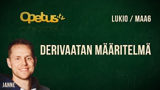 Derivaatan määritelmä [upl. by Wilterdink]