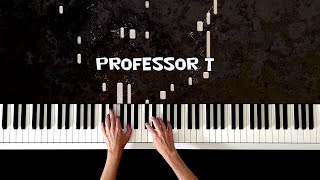 Professor T Main Theme Soundtrack Hannes De Maeyer Piano Cover Piano Tutorial OST TV Series [upl. by Hoye]