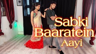 Sabki Baaratein Aayi  Wedding Song  Zara amp Parth  Dance Cover [upl. by Briscoe]