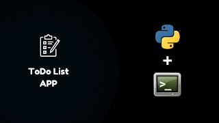 Build Your Own Interactive ToDo List App in Python  TerminalBased Task Manager Tutorial [upl. by Grayson]