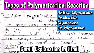 Types of Polymerization Reaction  Addition Polymerization  Condensation Polymerization MSc Notes [upl. by Petersen409]