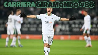 CARRIERA GIRAMONDO BORUSSIA MGLADBACH 80  FOOTBALL MANAGER 22 [upl. by Bak822]