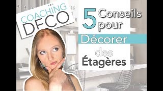 5 Conseils DÉCO pour Équilibrer une Étagère  Partie 1 [upl. by Egidius]