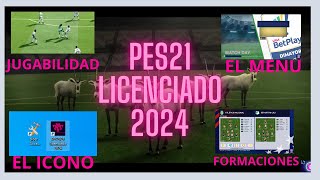 PES LICENCIADO 2024😎PES licenciado 2024 [upl. by Neztnaj]