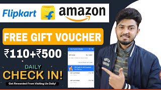 Flipkart ₹500 Free Gift Voucher  Amazon Free Gift Card Earning App 2024  Sirf Daily Check In 2024 [upl. by Donella69]