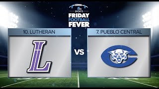 High School Football Playoffs Lutheran vs Pueblo Central [upl. by Michigan]